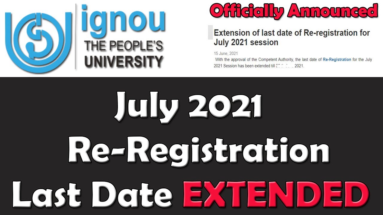 {Breaking News} Ignou July 2021 Re-Registration Last Date EXTENDED | Seven Learning |