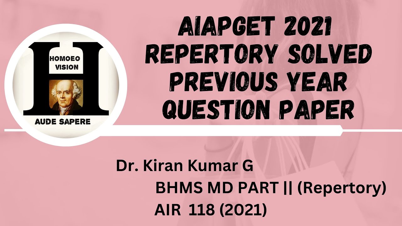 AIAPGET 2021 Repertory Solved Previous year Questions