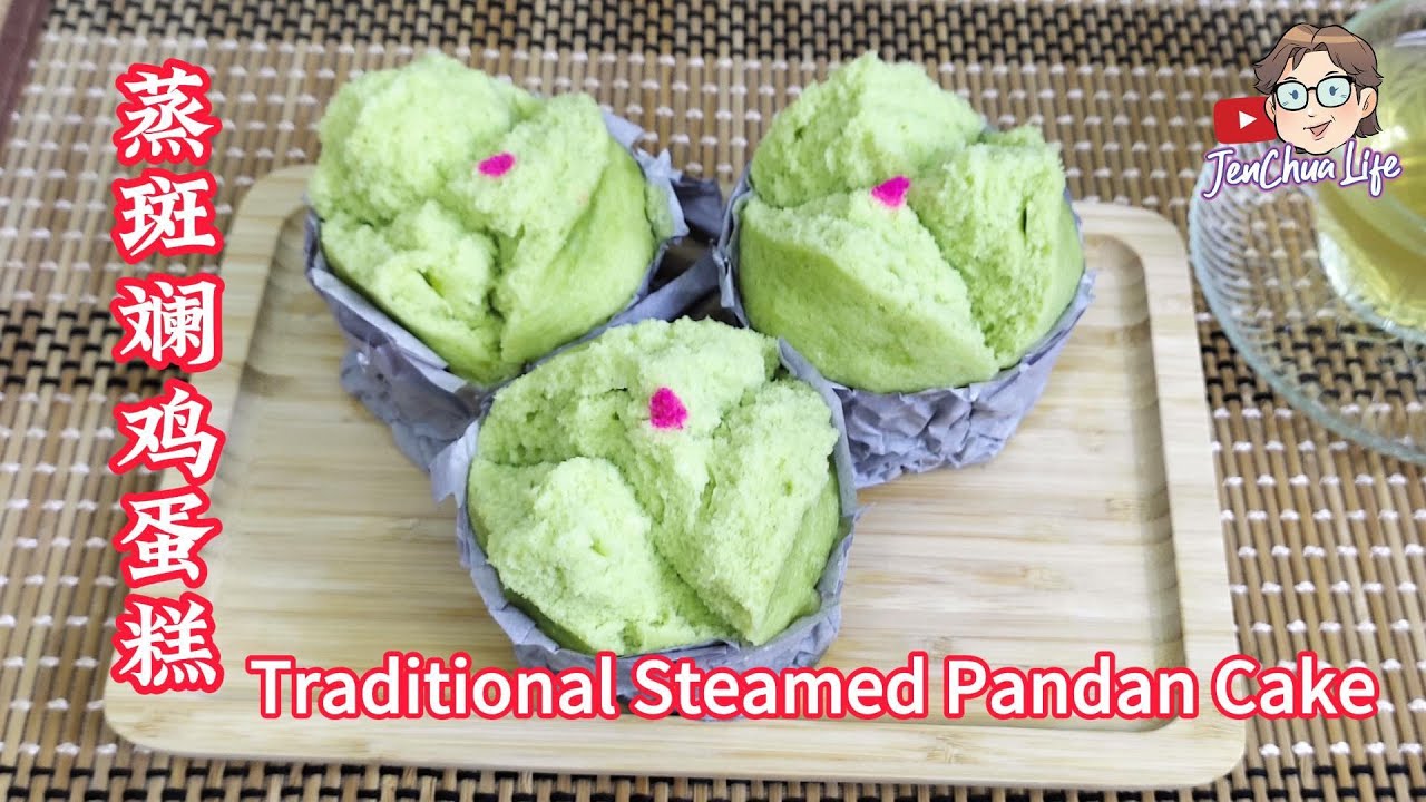 [ JenChua 下厨 128 】斑斓鸡蛋糕。 Traditional Steamed Pandan Cake. STEAMED JI DAN GAO / KUEH NENG KO.