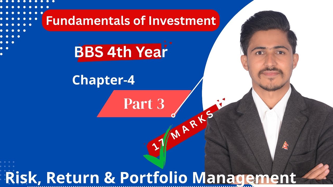 BBS 4th Year Fundamentals of Investment Part 3
