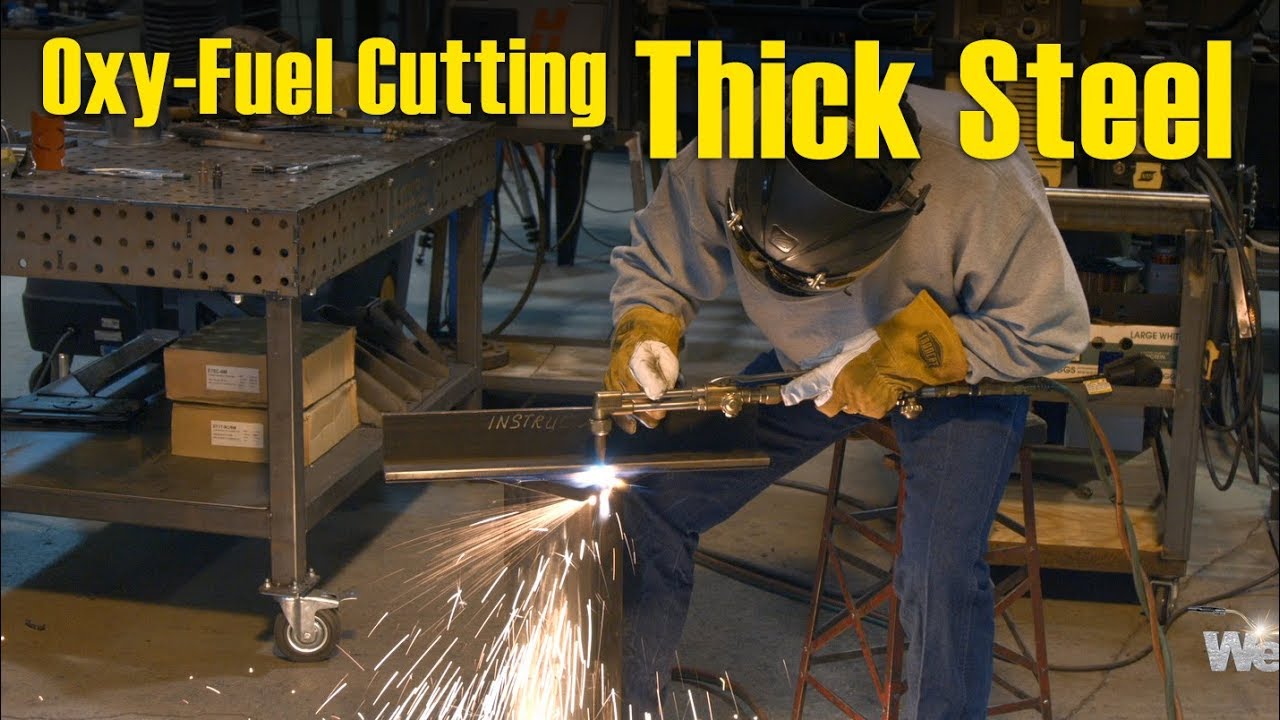 🔥 Tips for Oxy-Fuel Cutting Thick Steel
