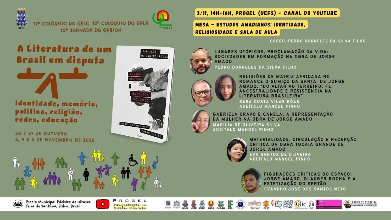 17. COL&Oacute;QUIO GELC/UEFS - Mesa Estudos amadianos. Coord.: Prof. Dr. Pedro Dorneles S. Filho