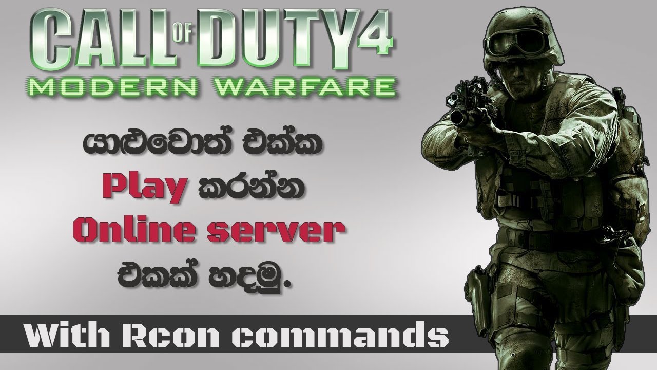 How to create a Cod 4 online server (Sinhala)