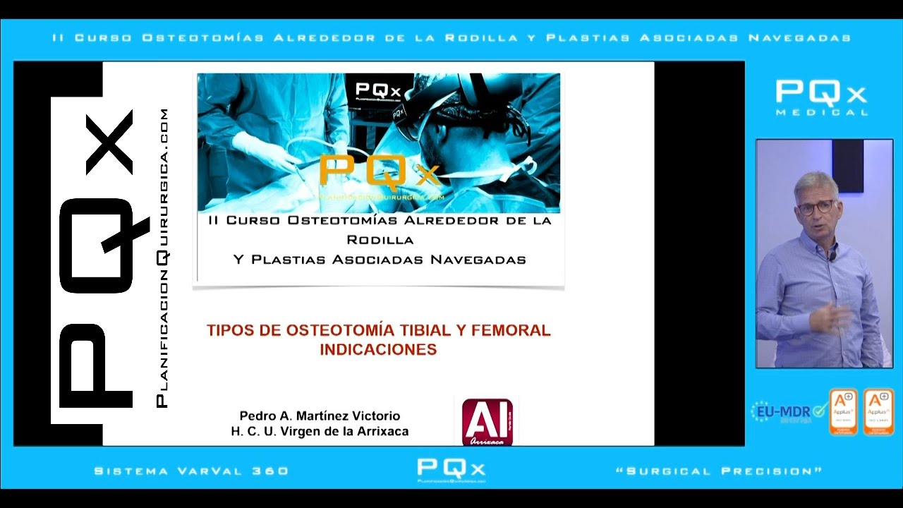 Tipos Osteotomías femoral y tibial, indicaciones. Dr  Victorio. Curso PQx Osteotomías Alr. Rodilla
