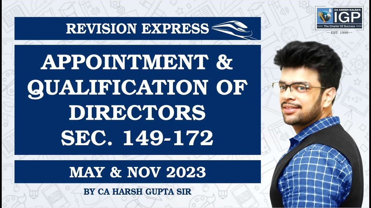 REVISION EXPRESS  | APPOINTMENT & QUALIFICATION OF DIRECTORS SEC. 149-172| FOR MAY & NOV-23