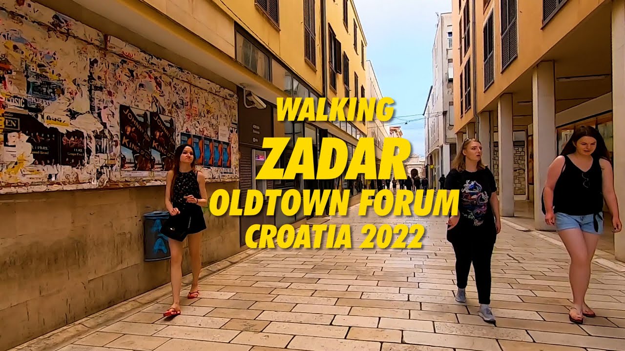 Walking ZADAR Croatia 2022 ! 4K Zadar Oldtown Forum Walking Tour - Stari Grad Zadar - Kroatien