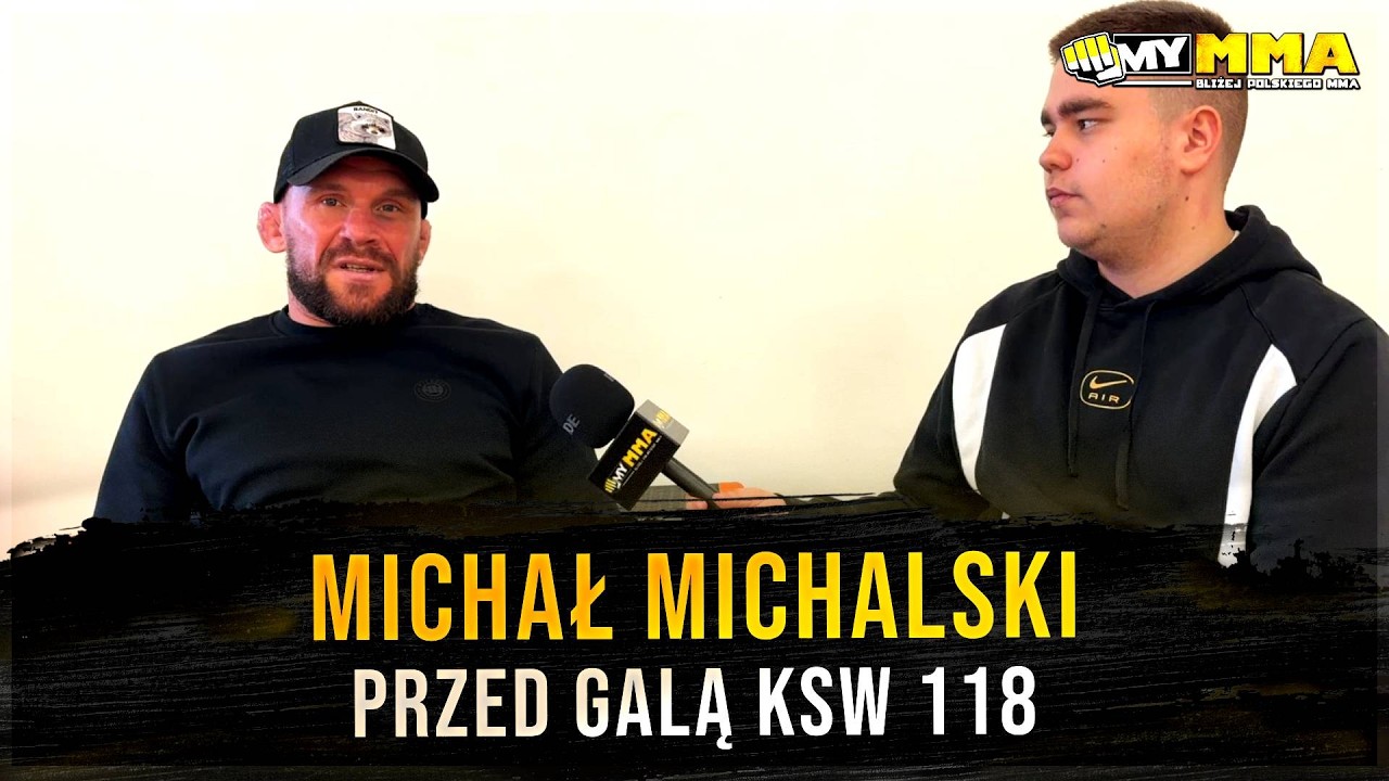 MICHAŁ MICHALSKI | Walka z Piotrem KUBERSKIM na KSW 118 | Pawlak vs. Khalidov