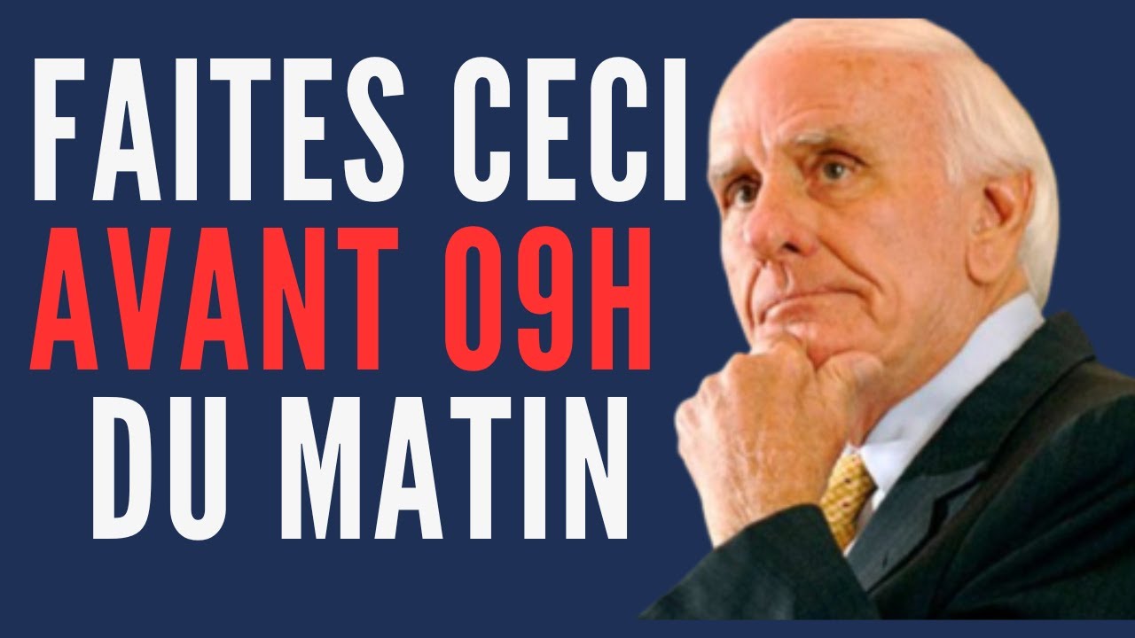 Voici le pouvoir d'une routine matinale | Motivation de Jim Rohn