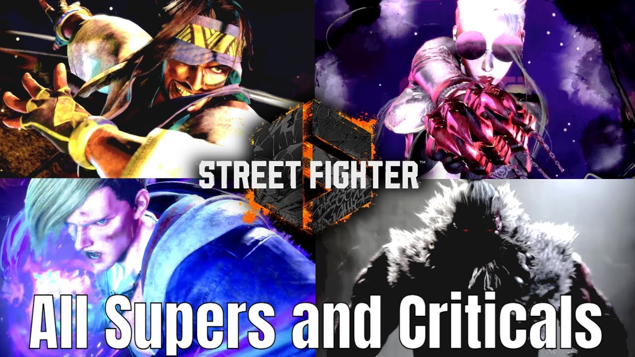 Street Fighter 6 - All Supers and Critical Arts (+ Season 1)