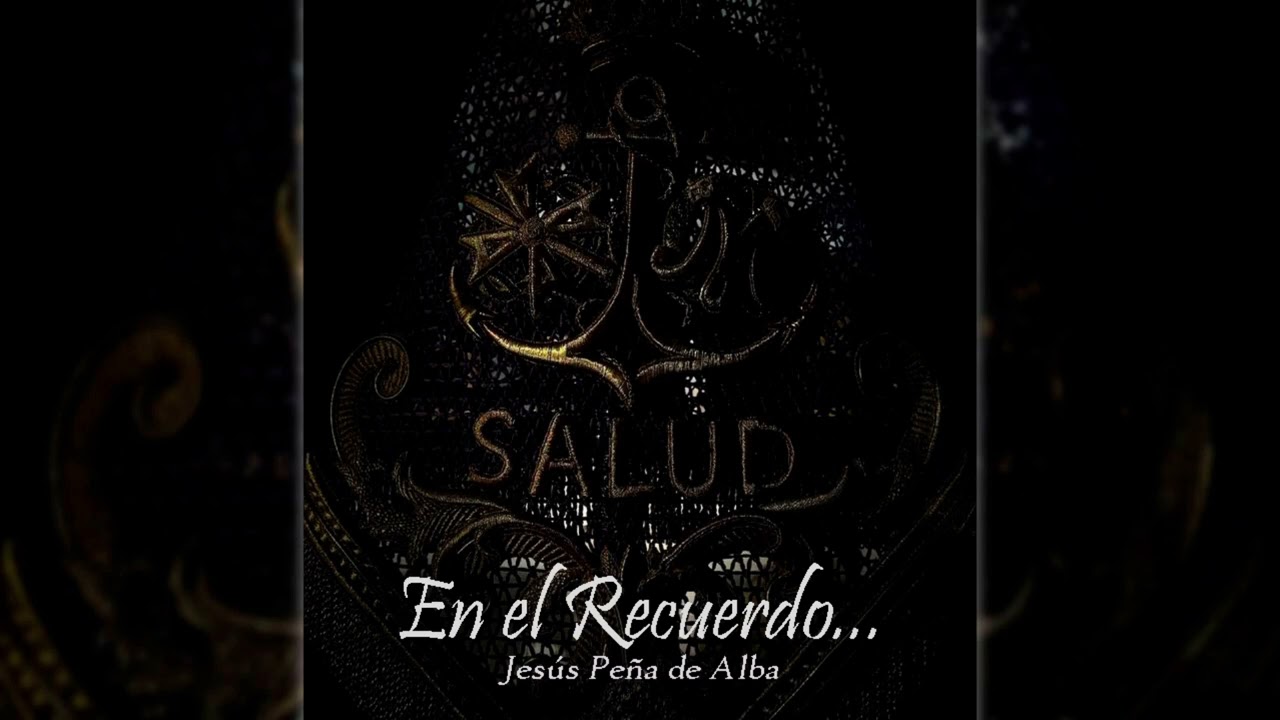 En el Recuerdo... (ESTRENO 2024) |  La Salud de Cádiz