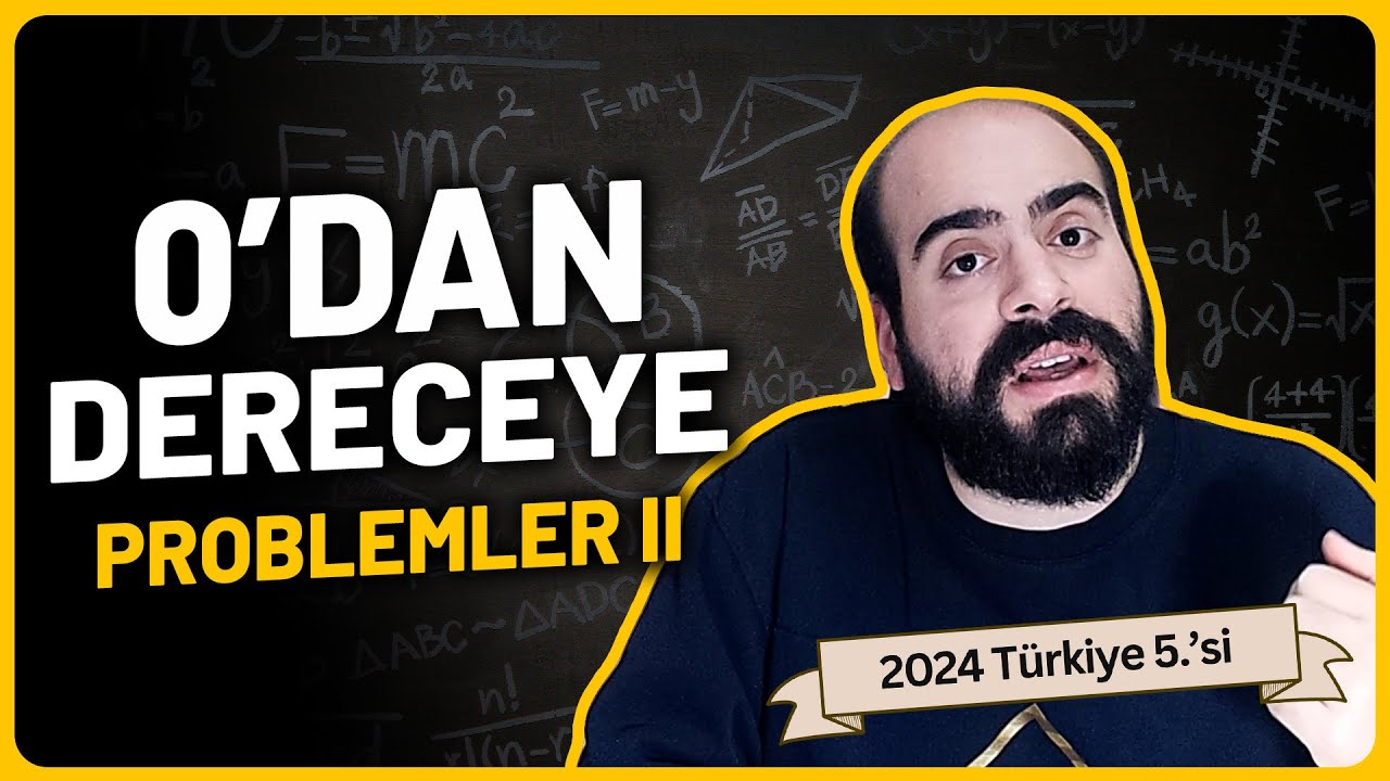 0'dan Dereceye: Problemler II #tyt #ayt #yks