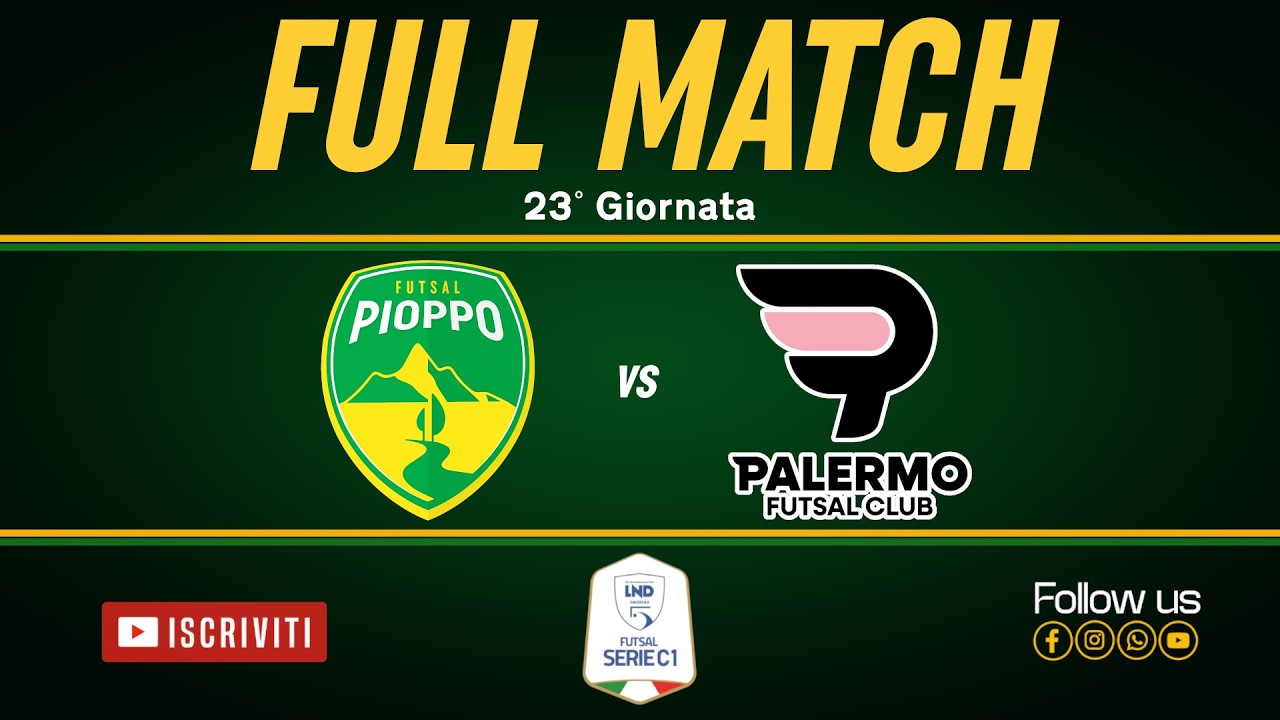 FULL MATCH - Pioppo Futsal - Palermo Futsal SERIE C1 25/26 - 23°Gior. - #futsal #shorts #viral