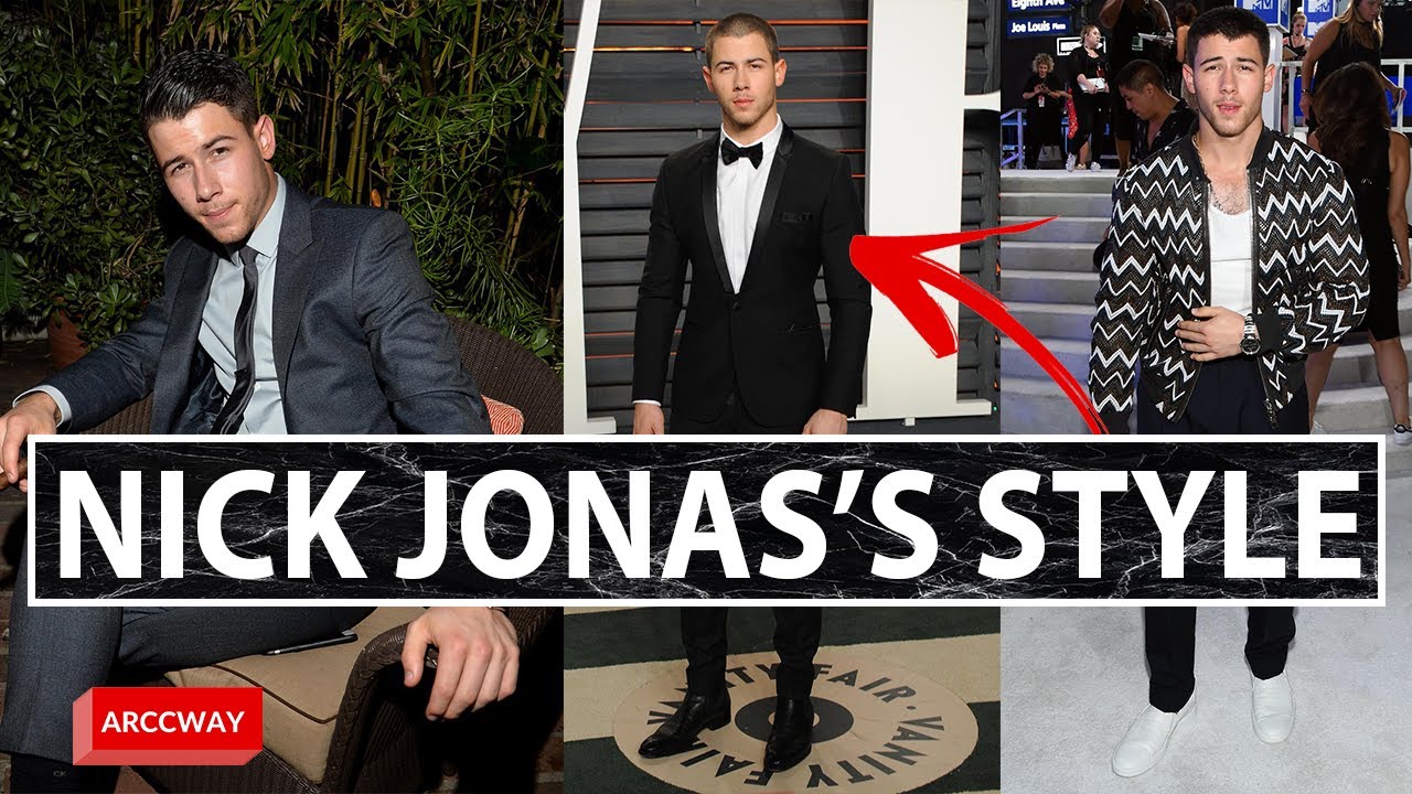 How to Dress Like Nick Jonas  / Streetwear & High-end Style - Men's Fashion Inspiration