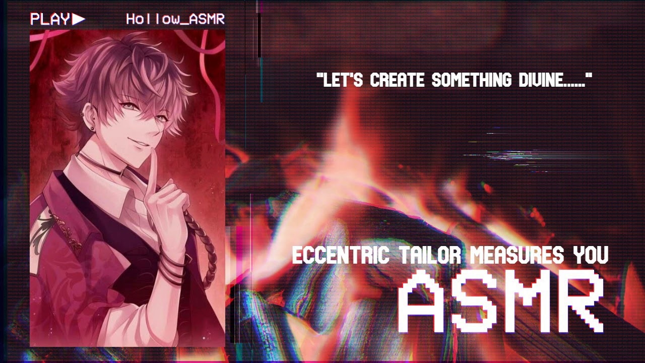 [ASMR] Eccentric Tailor Measures You