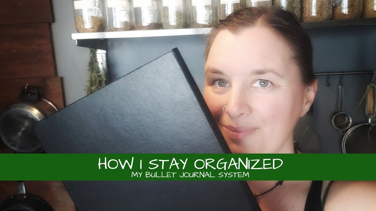 How I Stay Organized ~ My Bullet Journal System