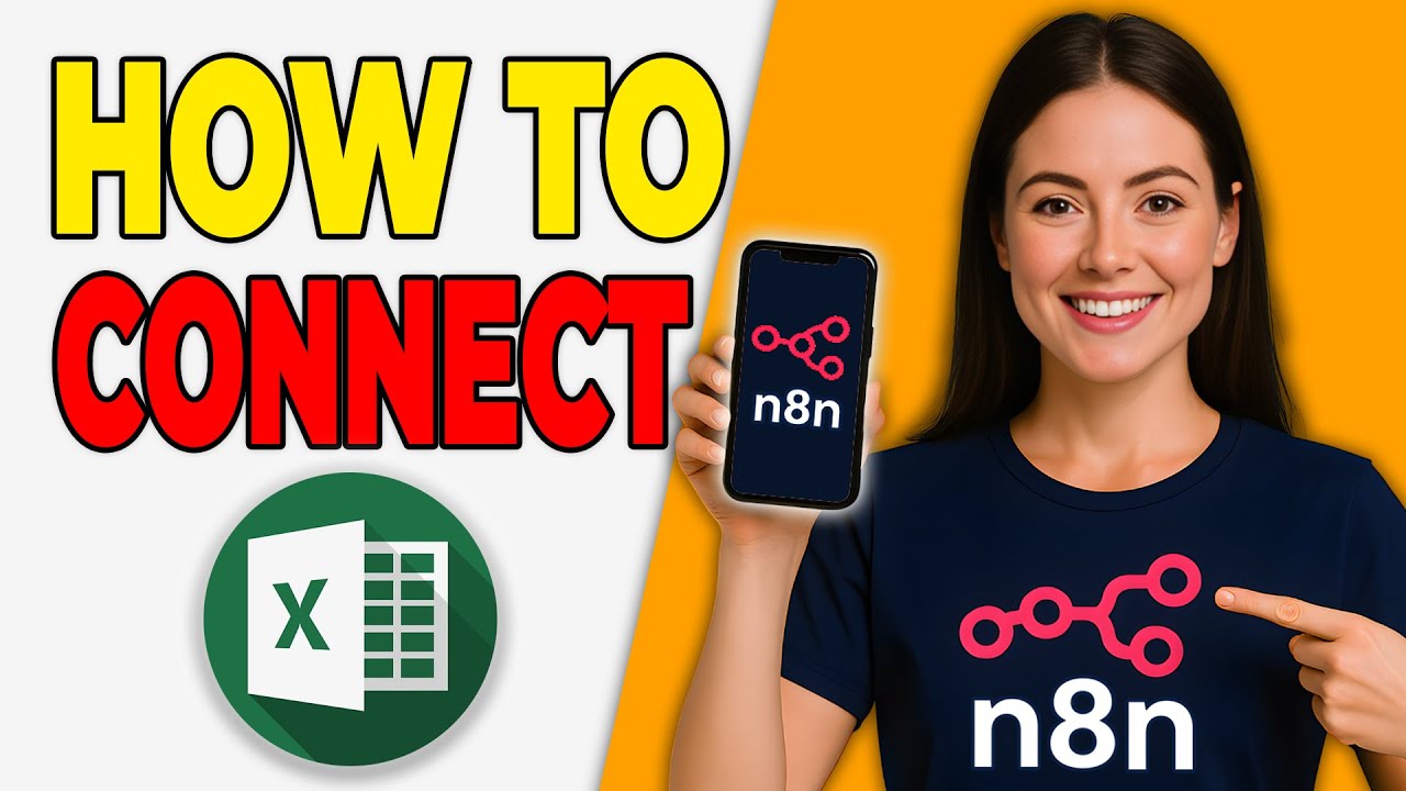 How To Connect Excel To N8N (Data Automation)