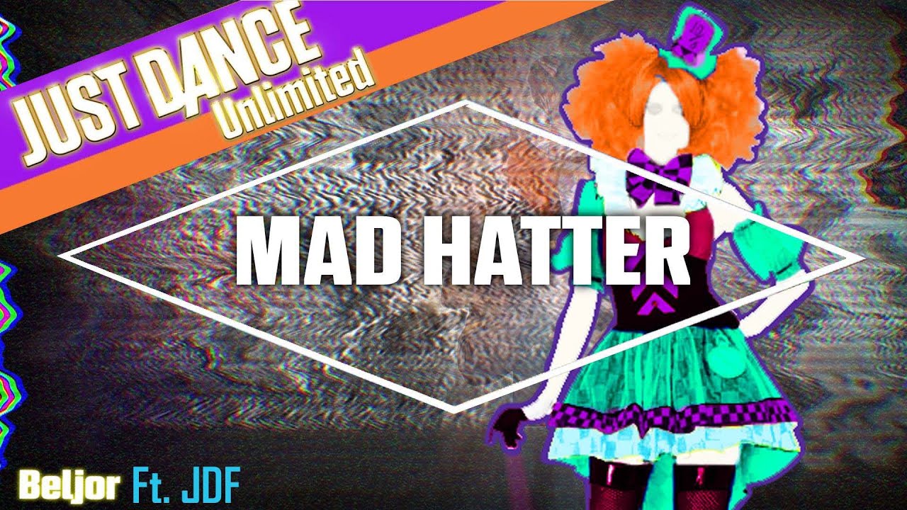 Just Dance 2017 - Mad Hatter by Melanie Martinez - Fanmade Collab Mashup.