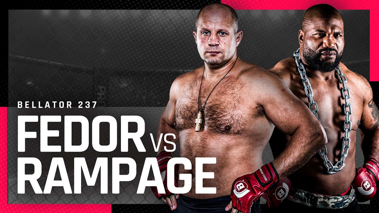 Fedor vs Rampage Bellator 237