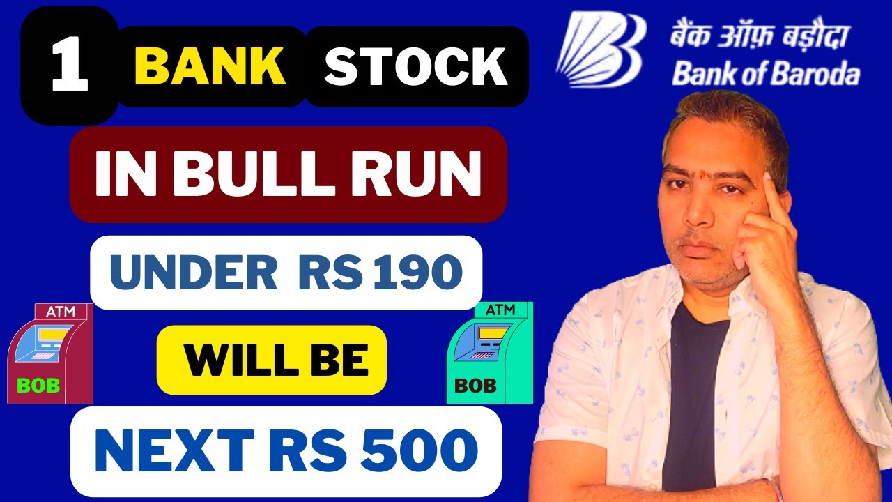 1  Bank Stock under RS 200 will be next RS 500+ | 1 BEST stock to buy in Banking | Bank of Baroda