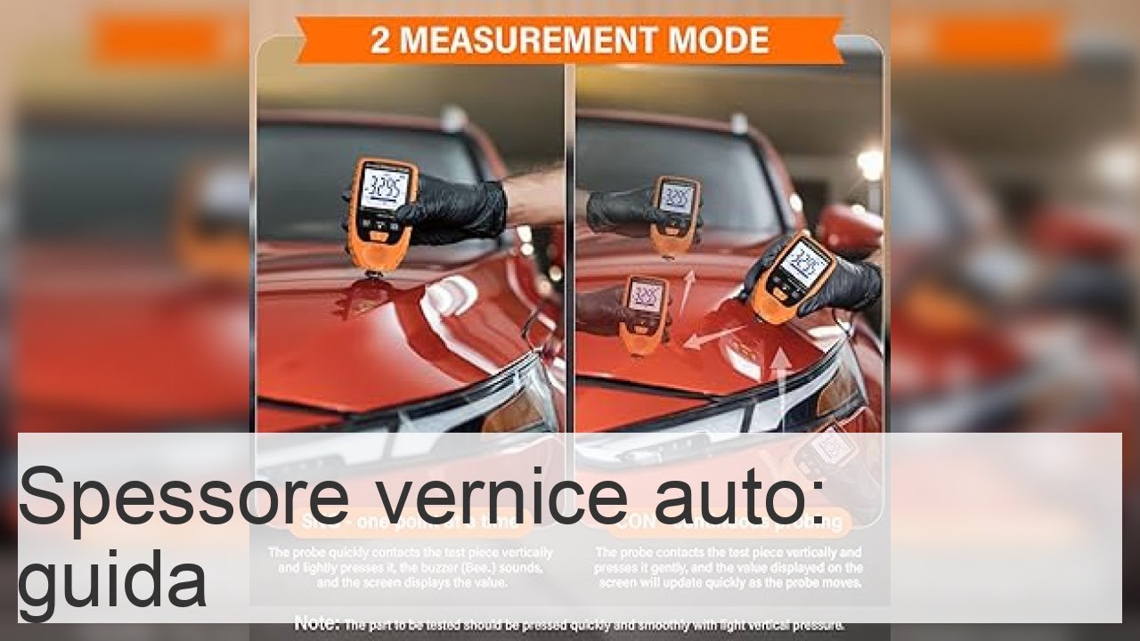 Spessore della vernice su un'auto: come misurare e trarre conclusioni