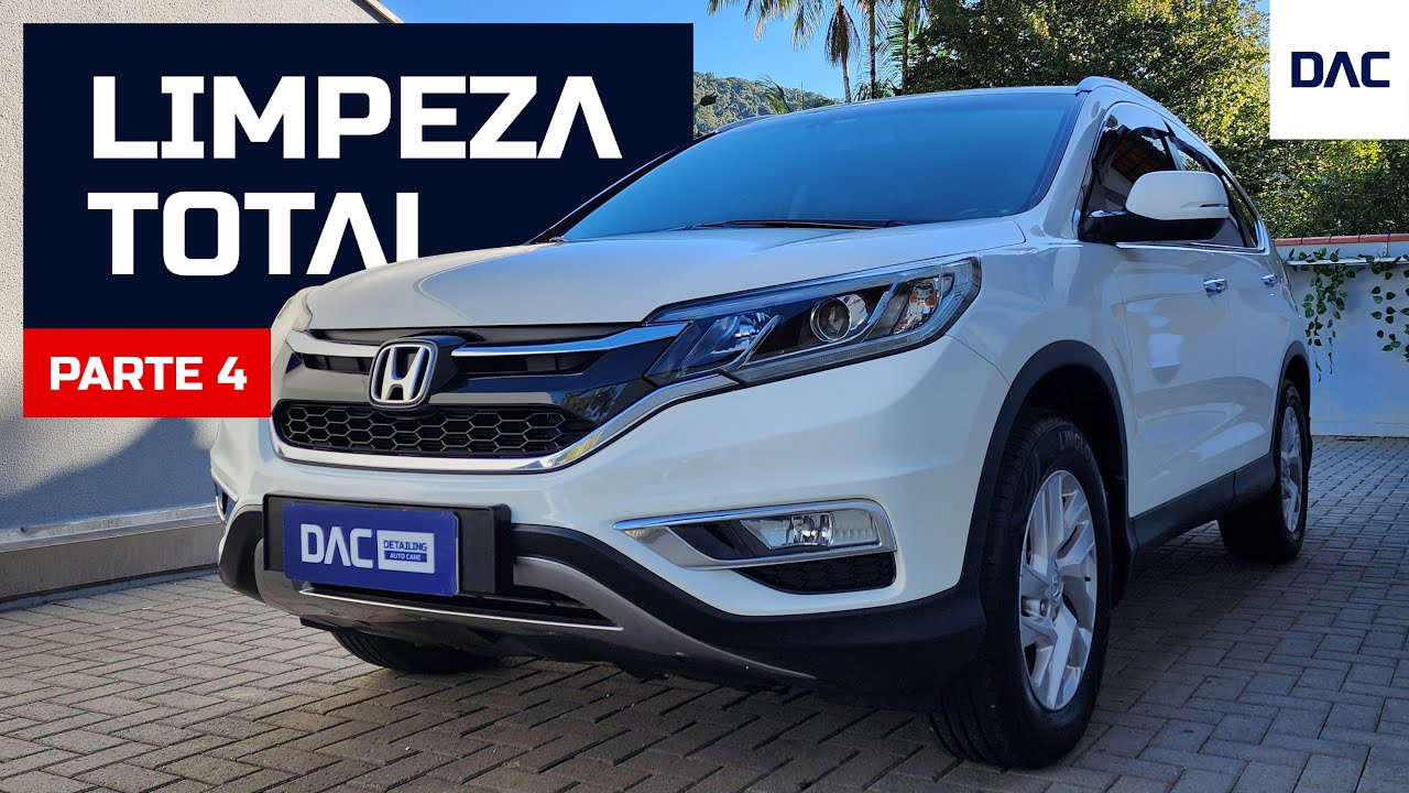 HONDA CR-V | Parte 4: 12 ETAPAS para finalizar e entregar o carro ao cliente | FULL DETAIL