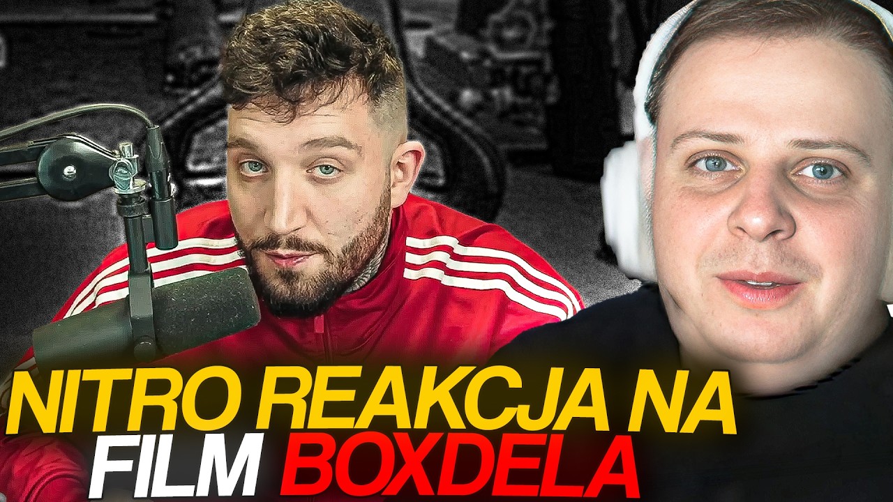 NITRO REAKCJA NA FILM BOXDELA *KOLEJNE ATAKI ZAŁĘCKIEGO*