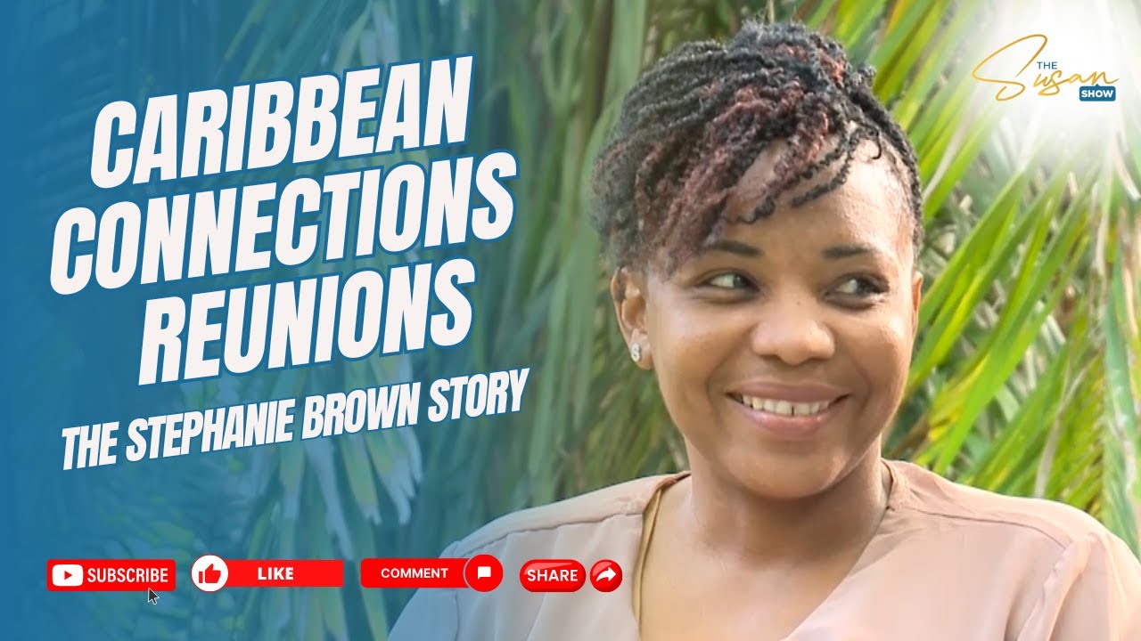 CARIBBEAN CONNECTIONS ВОССОЕДИНЕНИЕ ИСТОРИЯ СТЕФАНИ БРАУН