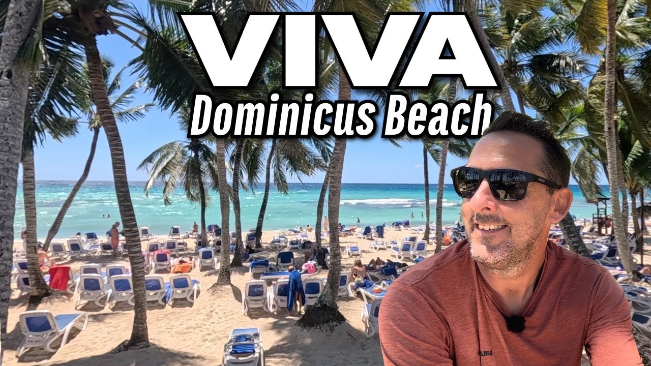 Viva Dominicus Beach Tour | Family-Friendly All-Inclusive Resort | Dominican Republic 2025