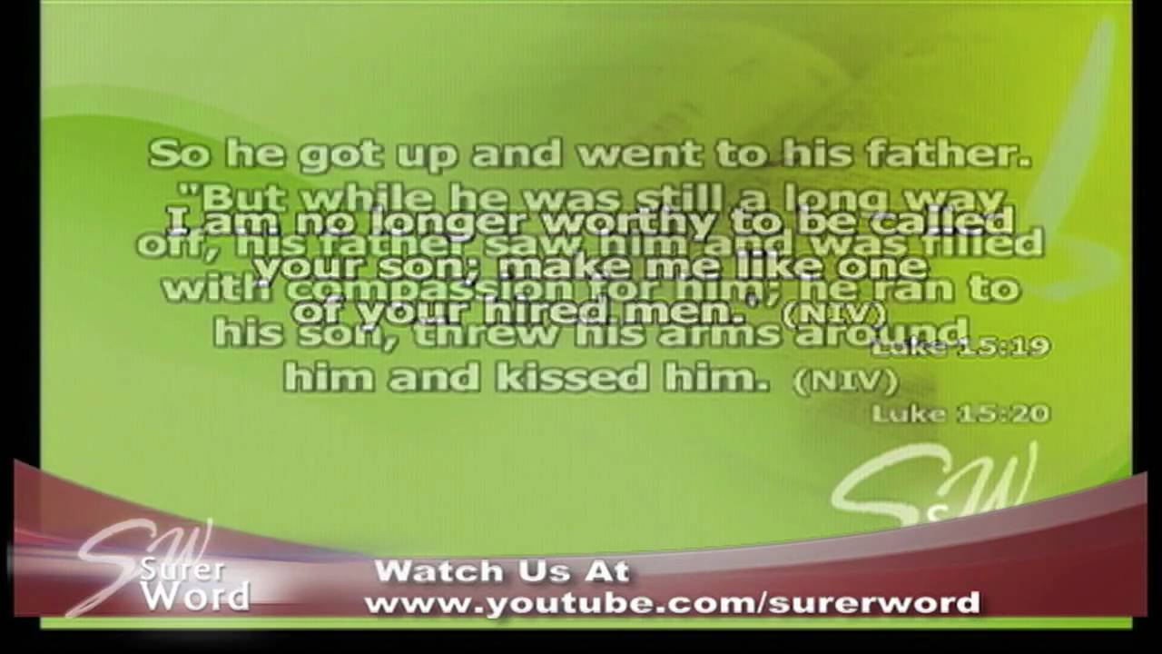 Surer Word - Repentance: A Place Where Change begins (2 of 3)