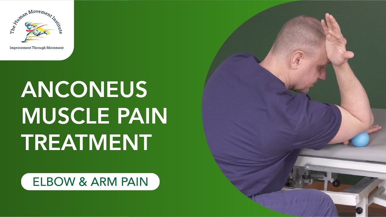 Anconeus Muscle Pain Treatment