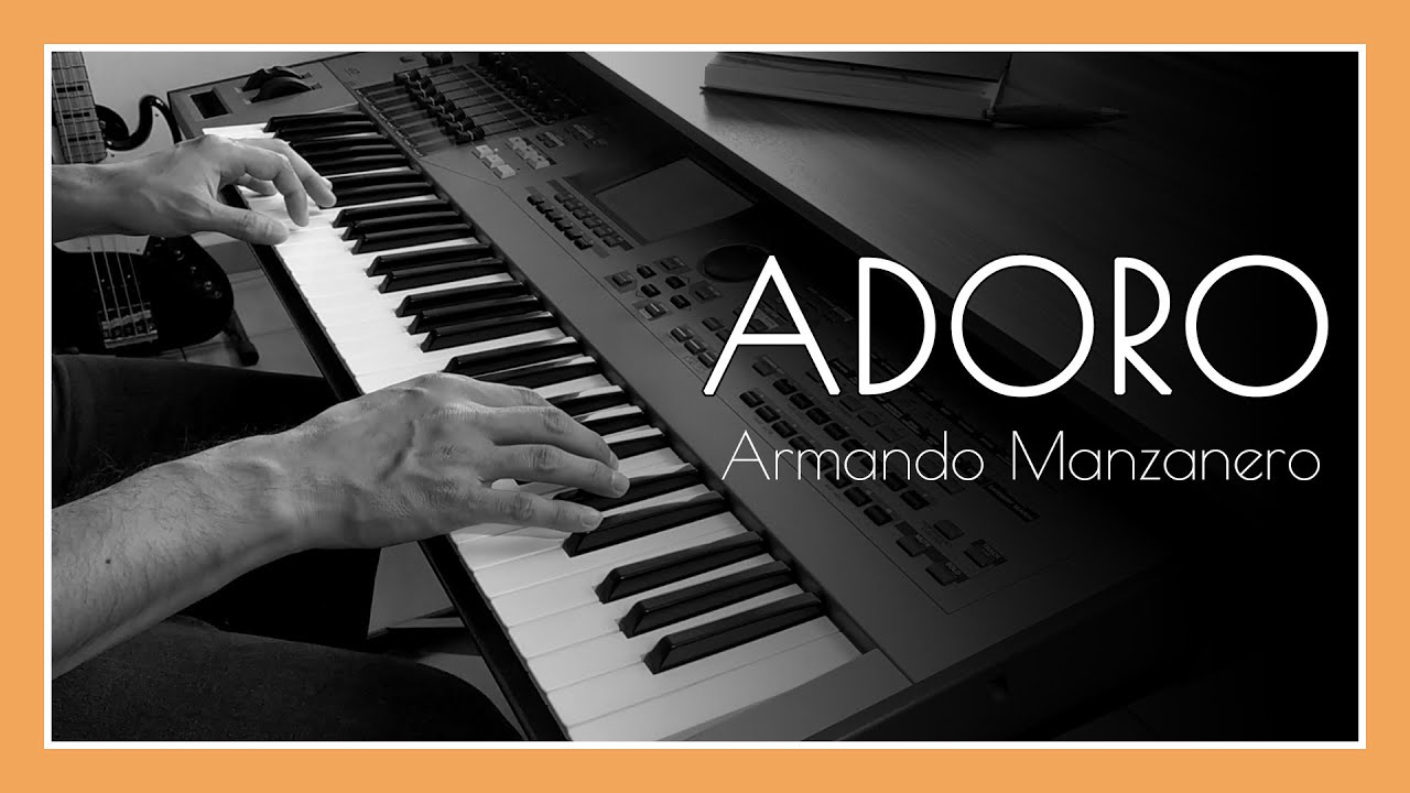 Adoro (Manzanero) | Piano solo