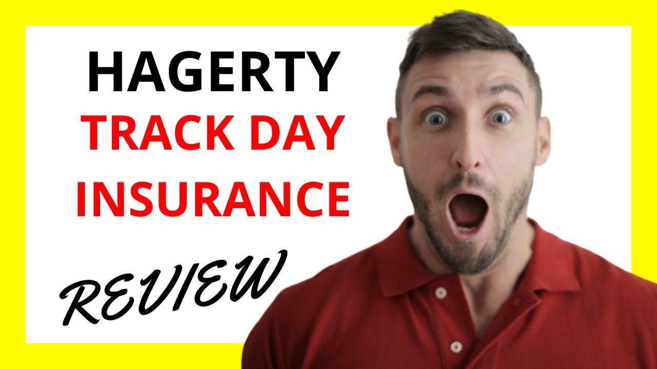 🔥 Hagerty Track Day Insurance Review: Pros and Cons