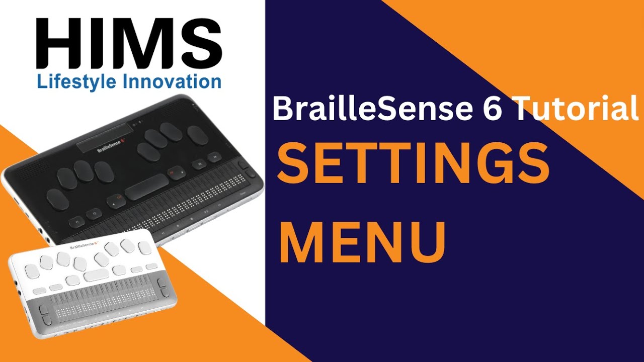 BrailleSense 6 - Settings Menu
