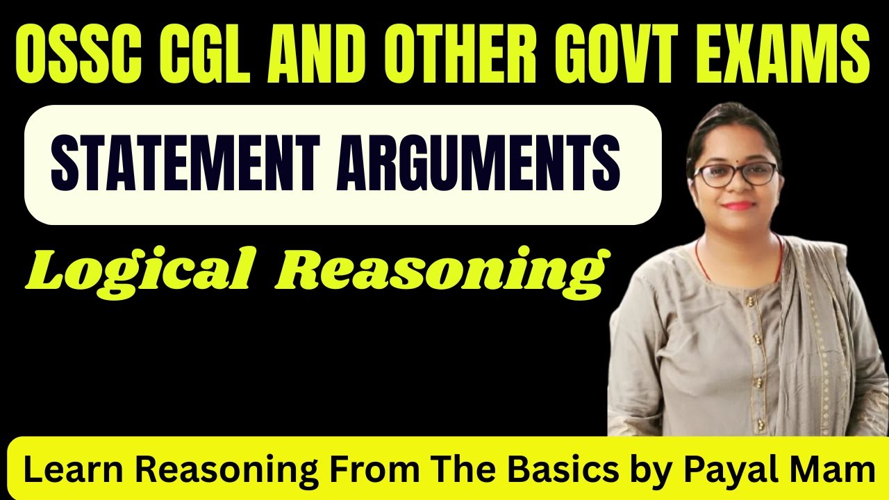 STATEMENT & ARGUMENTS | OSSC CGL EXAM | COMPLETE CONCEPT BY PAYAL MAM