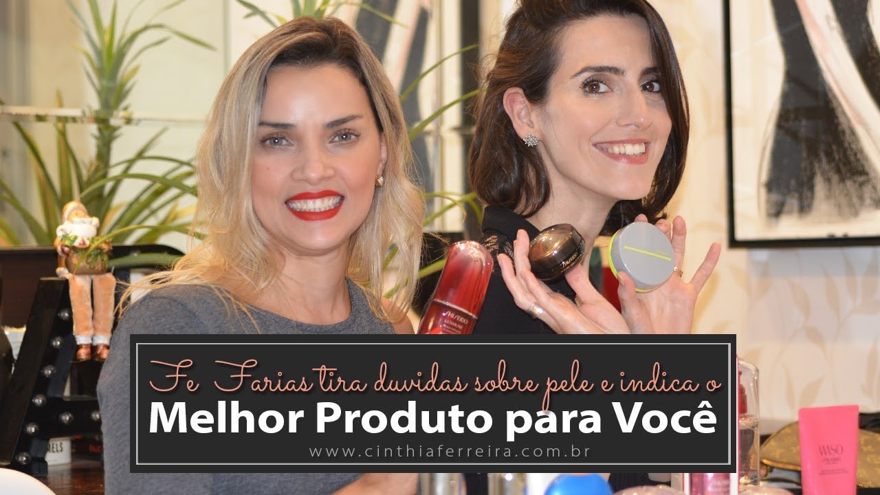 Beauty Expert Fê Farias tira dúvidas sobre pele e melhores produtos para cada problema