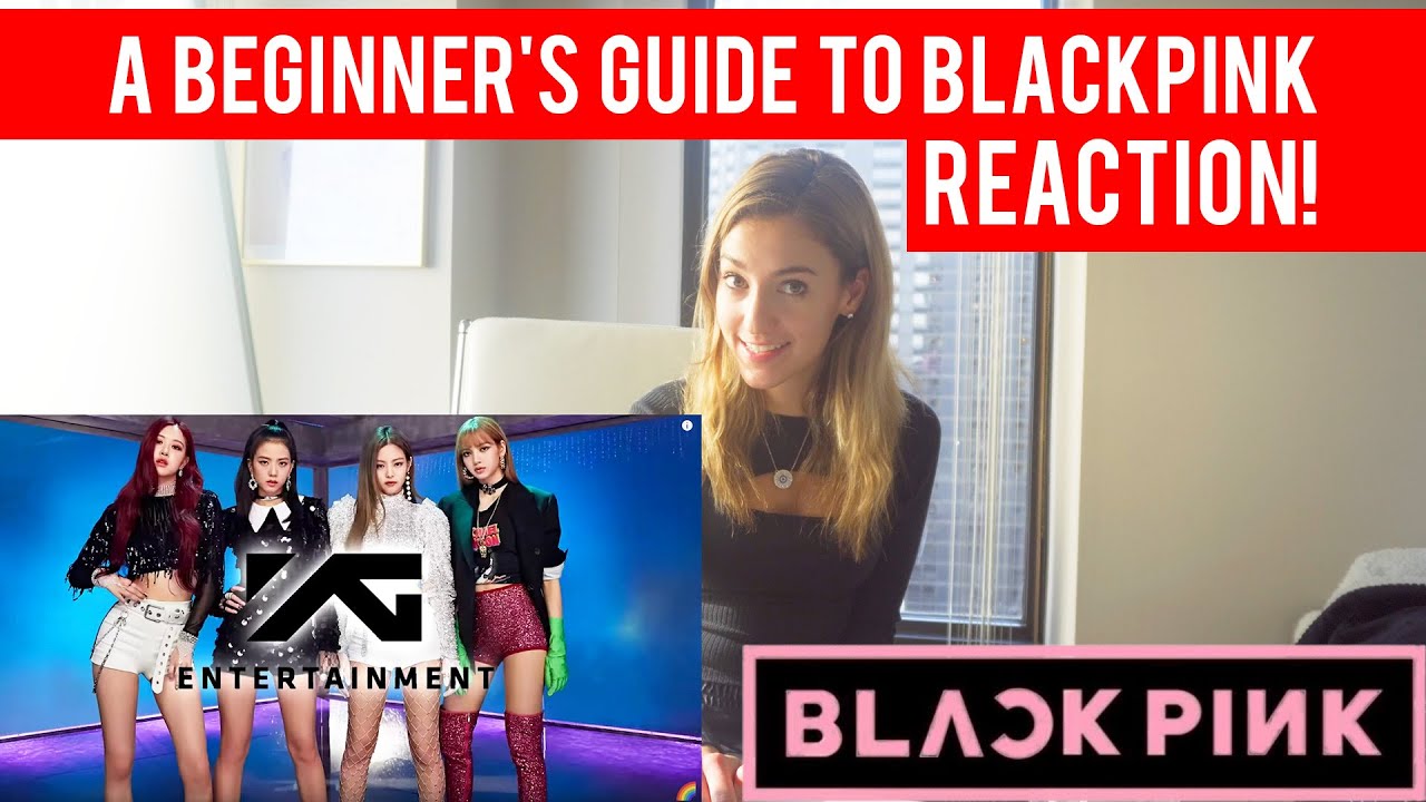 A Beginner's Guide to Blackpink (who is who!) REACTION!