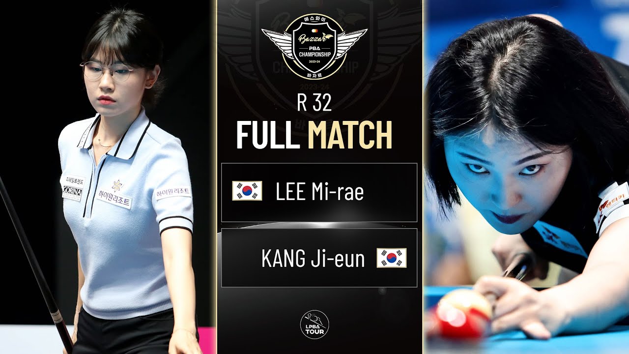 FULL MATCH: LEE Mi-rae - KANG Ji-eun | LPBA R32 | SY Bazzar Championship 2023