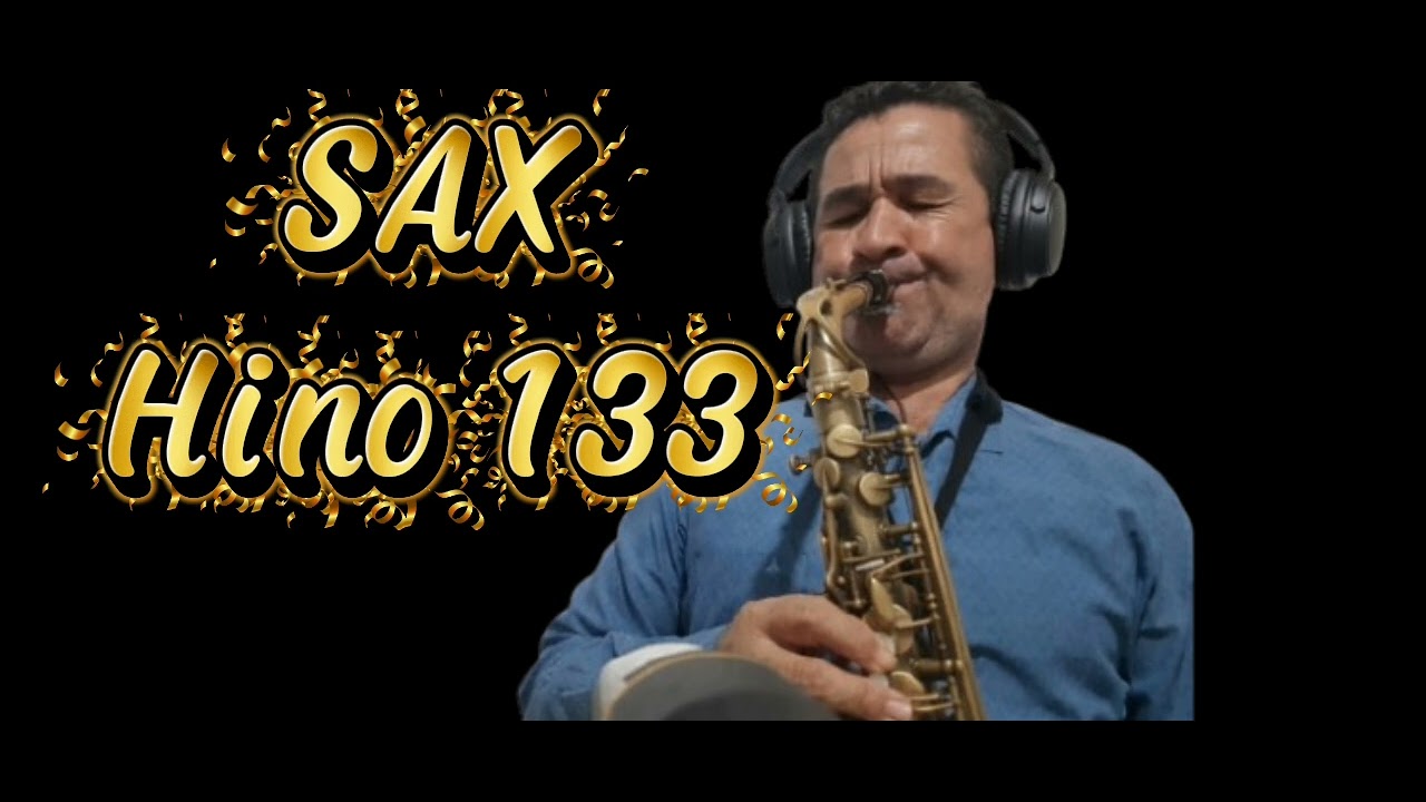 SAX HINO TOCADO, HINO PARA LOUVOR 