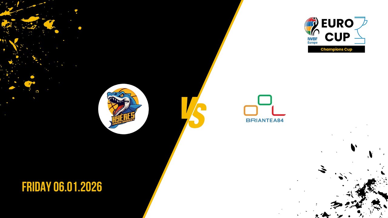 HYERES HANDI BASKET vs ASD BRIANTEA84 CANT&Uacute; | CHAMPIONS CUP GROUP B