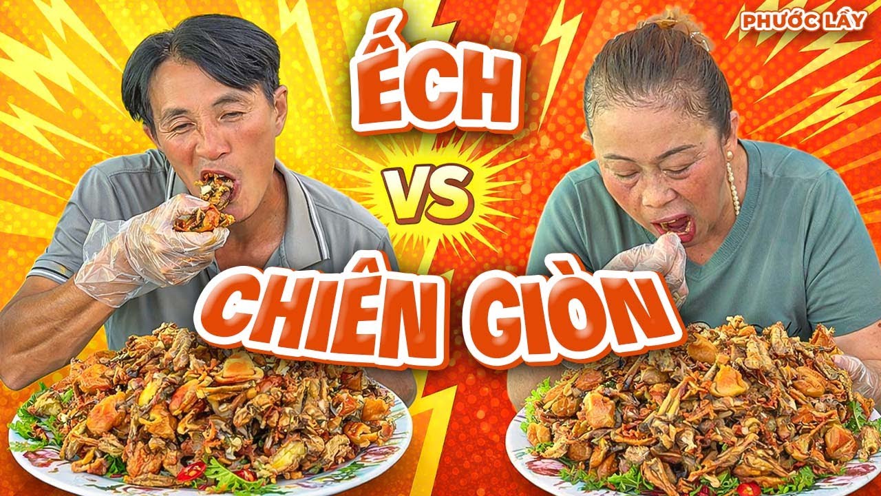 Đại Chiến Ếch Chiên Giòn Chấm Mắm Me Ngon Hết Sảy | Phước Lầy