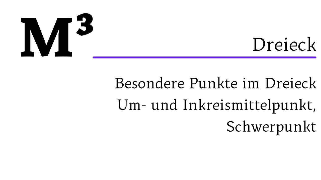 Dreieck - Besondere Punkte
