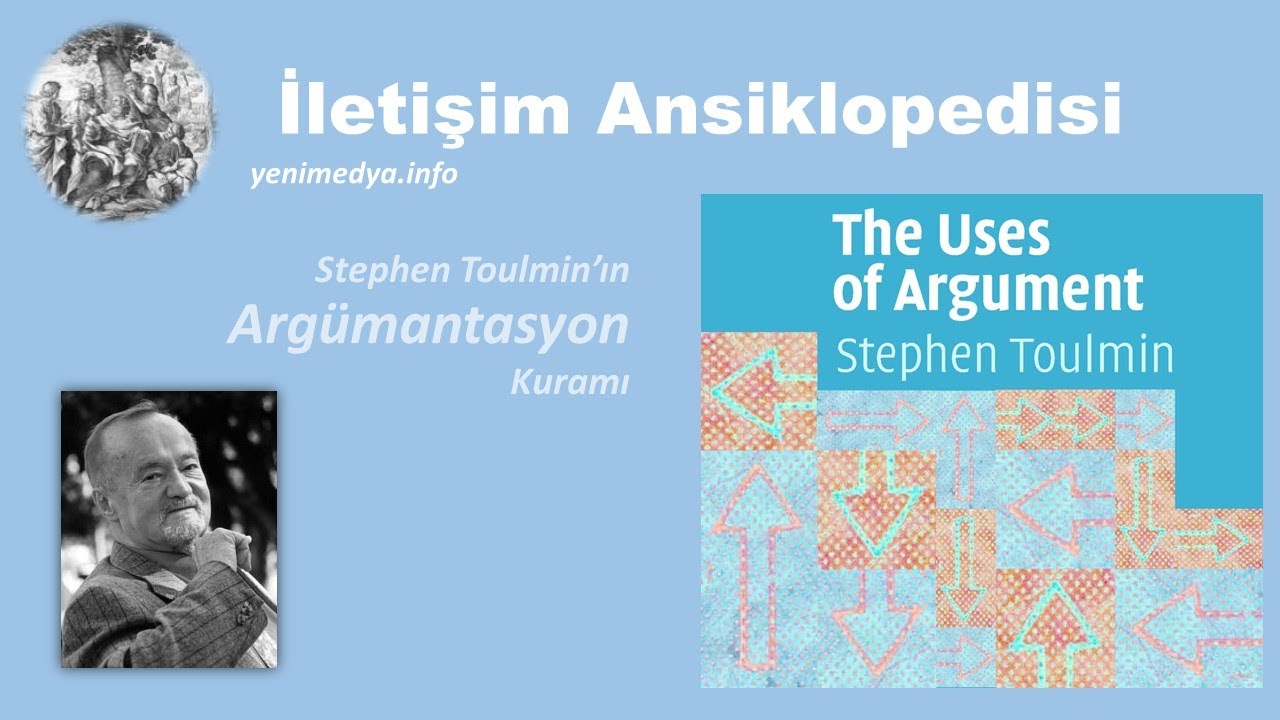 Stephen Toulmin’ın Argümantasyon Kuramı