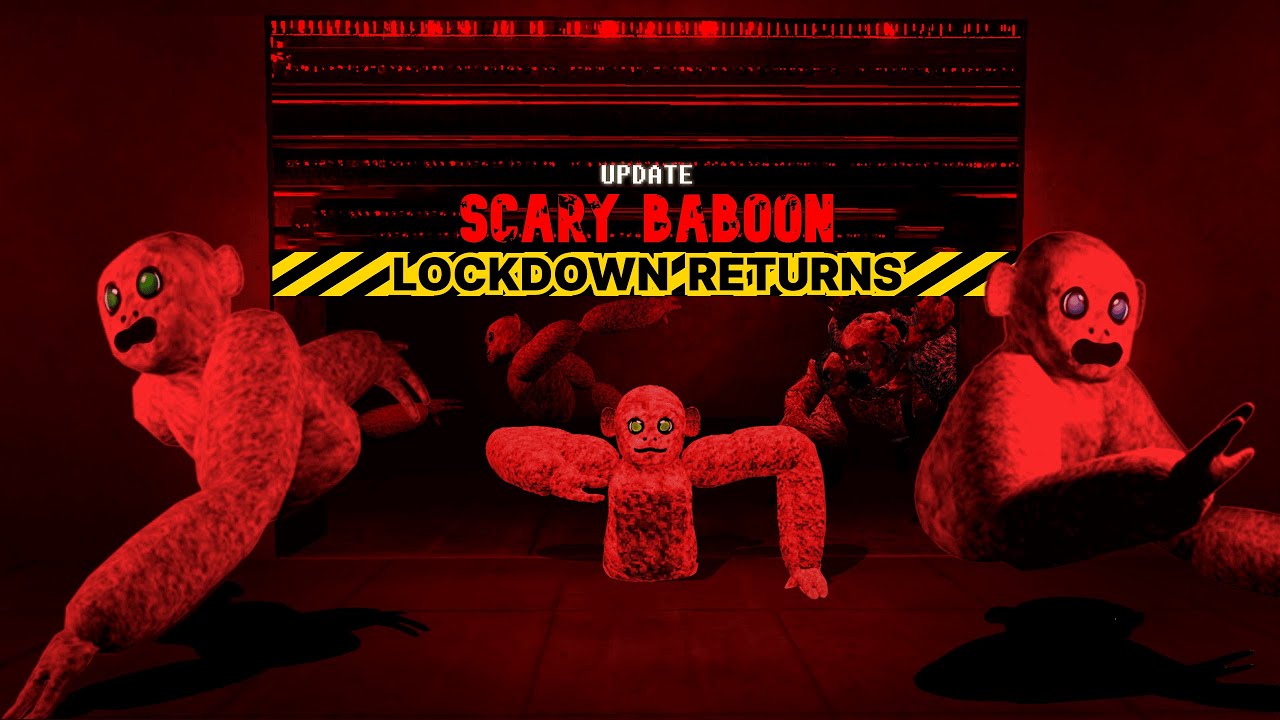 Scary Baboon LOCKDOWN REIMAGINED Update