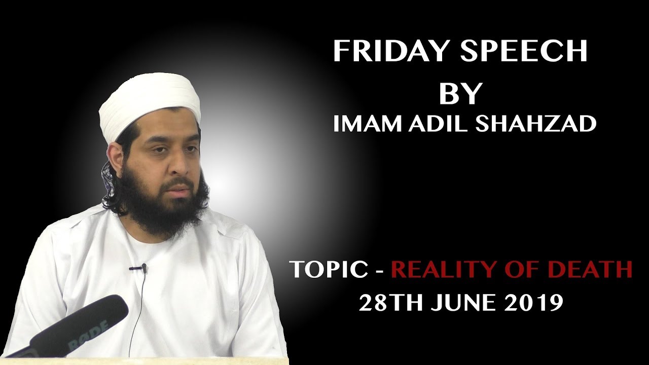 Reality of Death Imam Adil Shahzad