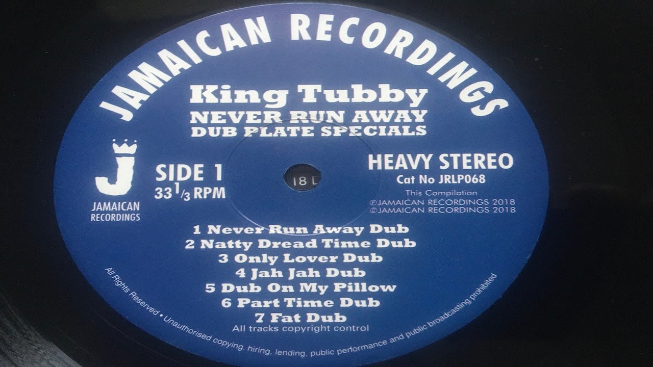 King Tubby Never Run Away Dub Plate Specials