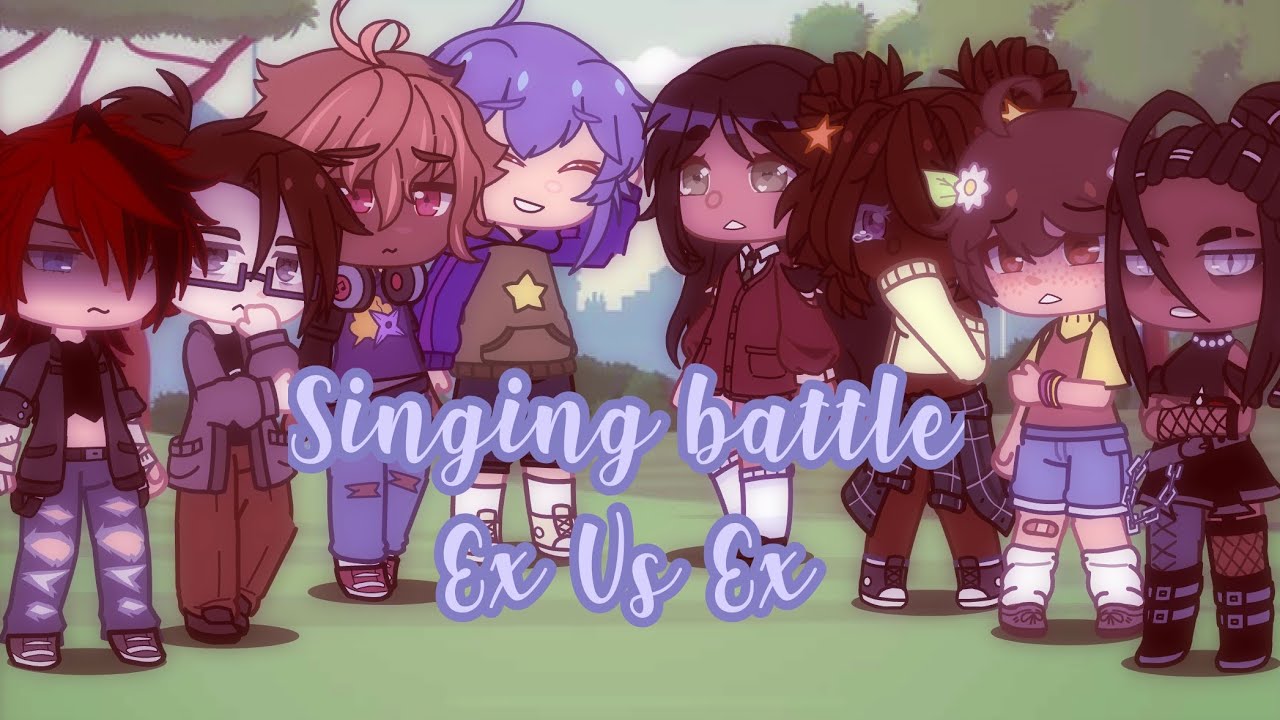 Singing Battle ♡ ✧*。Ex Vs Ex (gacha club)