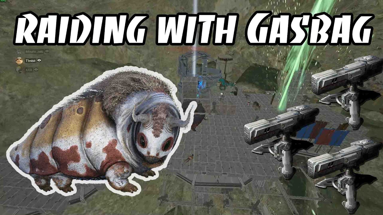 GasBag Raiding Ark | Offical Small Tribes | ARK: Survival Evolved