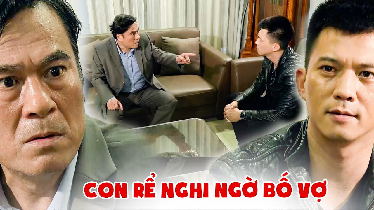 Con rể tương lai NGHI NGỜ bố vợ là KẺ GÂY TAI NẠN và cái kết | Lựa chọn số phận | VTV Phim giờ vàng