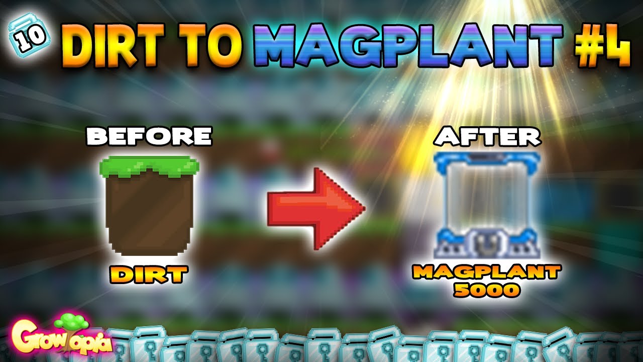 DIRT TO MAGPLANT #4 2021 | GROWTOPIA PROFIT