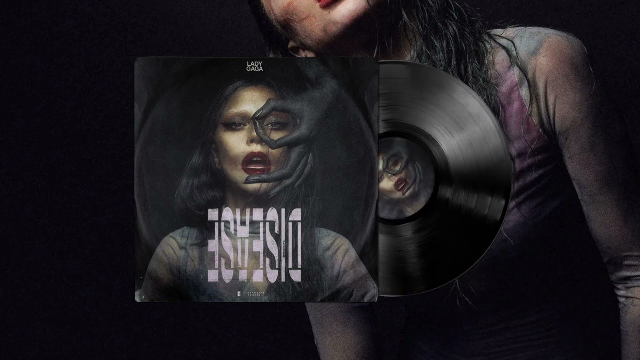 Lady Gaga - Disease (Reloaded)